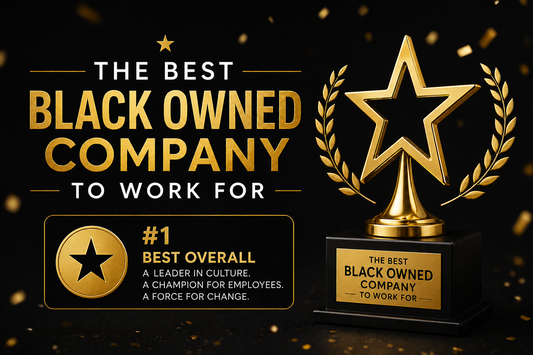 The Top Black-Owned Company to Work For